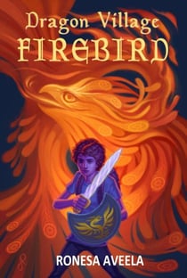 Dragon Village Firebird - Dragon Village, #2