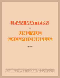 Une vue exceptionnelle
