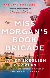 Miss Morgan's Book Brigade - A Novel