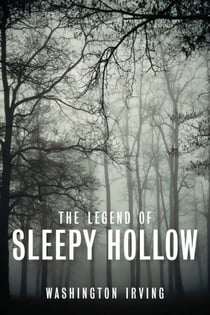 The Legend Of Sleepy Hollow - Short Story