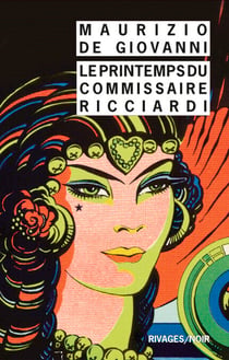 Le printemps du commissaire Ricciardi