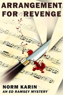 Arrangement for Revenge - An Ed Ramsey Mystery