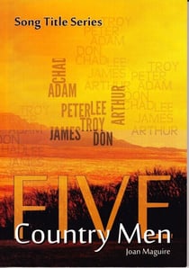 Five Country Men - Song Title Series, #7