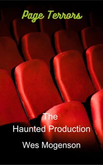 The Haunted Production - Page Terrors, #3
