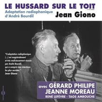 Le hussard sur le toit - Adaptation radiophonique d'André Bourdil