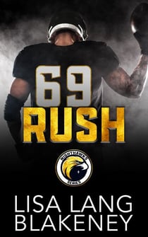 RUSH: A Football Romance - The Nighthawk Series, #5