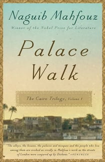 Palace Walk - The Cairo Trilogy, Volume 1