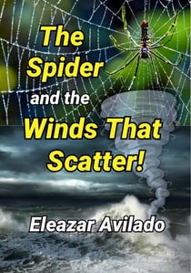 The Spider and The Winds That Scatter