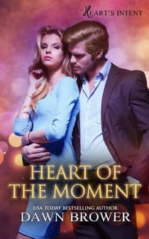 Heart of the Moment - Heart's Intent, #3
