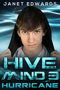 Hurricane - Hive Mind, #3
