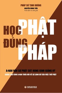 Học Phật Đúng Pháp - Tủ sách Rộng Mở Tâm Hồn, #10