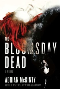 The Bloomsday Dead - A Novel