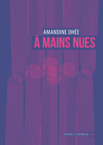 À mains nues - Autofiction