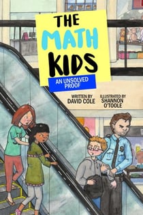 An Unsolved Proof - The Math Kids (Book 9)