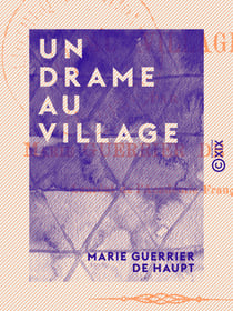 Un drame au village