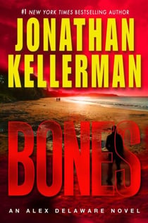 Bones - An Alex Delaware Novel