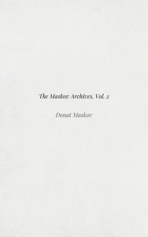 The Maskov Archives - The Maskov Archives, #2
