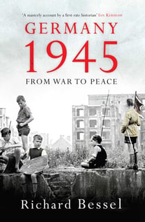 Germany 1945 - From War to Peace