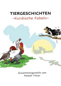 Tiergeschichten - Kurdische Fabeln