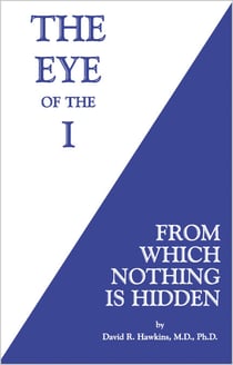 The Eye of the I - From Which Nothing is Hidden