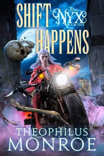 Shift Happens - The Legend of Nyx, #5