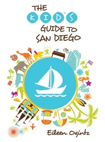 Kid's Guide to San Diego