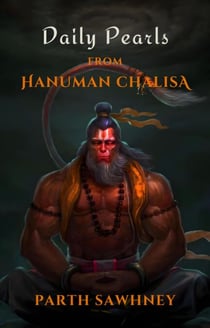 Daily Pearls From Hanuman Chalisa - The Legend of Hanuman, #3