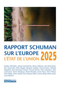 Rapport Schuman sur l'Europe L'Etat de l'Union  2025
