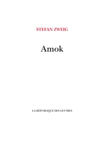 Amok - ou le Fou de Malaisie