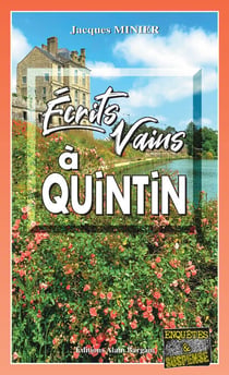 Écrits vains à quintin - Audrey Tisserand, capitaine de police - Tome 8
