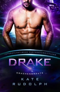 Drake: Drachenbräute - Drachenbräute, #6