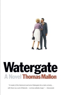 Watergate - A Novel