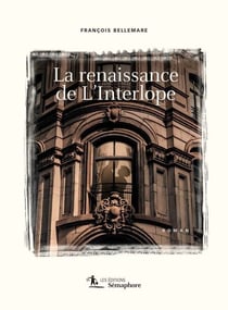 Renaissance de L'Interlope (La) - un récit montréalais, 1838-2031