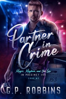 Partner in Crime - Magic, Mayhem, and the Law in Precinct #153, #2