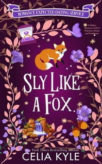 Sly Like a Fox - Romance Expected Dating Service, #3