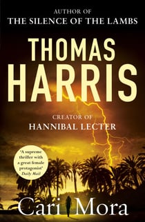 Cari Mora - from the creator of Hannibal Lecter