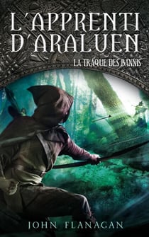 L'Apprenti d'Araluen 9 - La Traque des Bannis