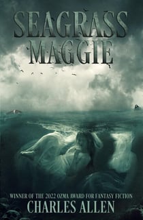 Seagrass Maggie - The Seagrass Maggie Trilogy, #1