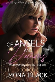 Of Angels and Demons - Pandemonium College Knights, #3