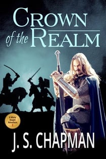 Crown of the Realm - A White Knight Adventure, #2