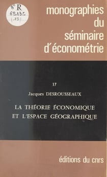 La théorie économique et l'espace géographique