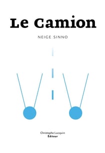 Le Camion - Roman d'aventures