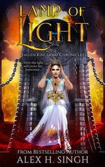 Lamp of Light - Fallen Kingdoms Chronicles, #1