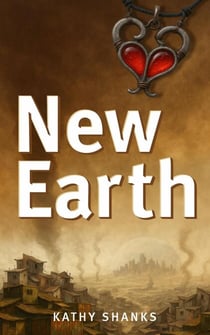 New Earth: Dystopian Survival Fiction