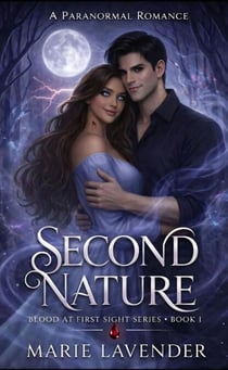 Second Nature - Blood at First Sight, #1