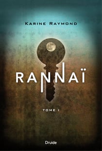 Rannaï - Tome I
