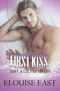 First Kiss - Just A Little Crush, #1
