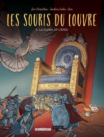 Les Souris du Louvre T05 - La plume et l'épée