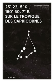 23° 22, 5' S., 150° 30, 7' E. sur le tropique des Capricornes - Zodiaque