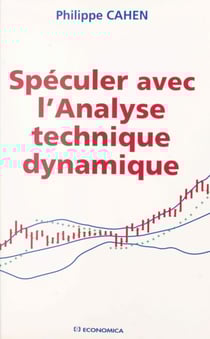 Spéculer avec l'analyse technique dynamique